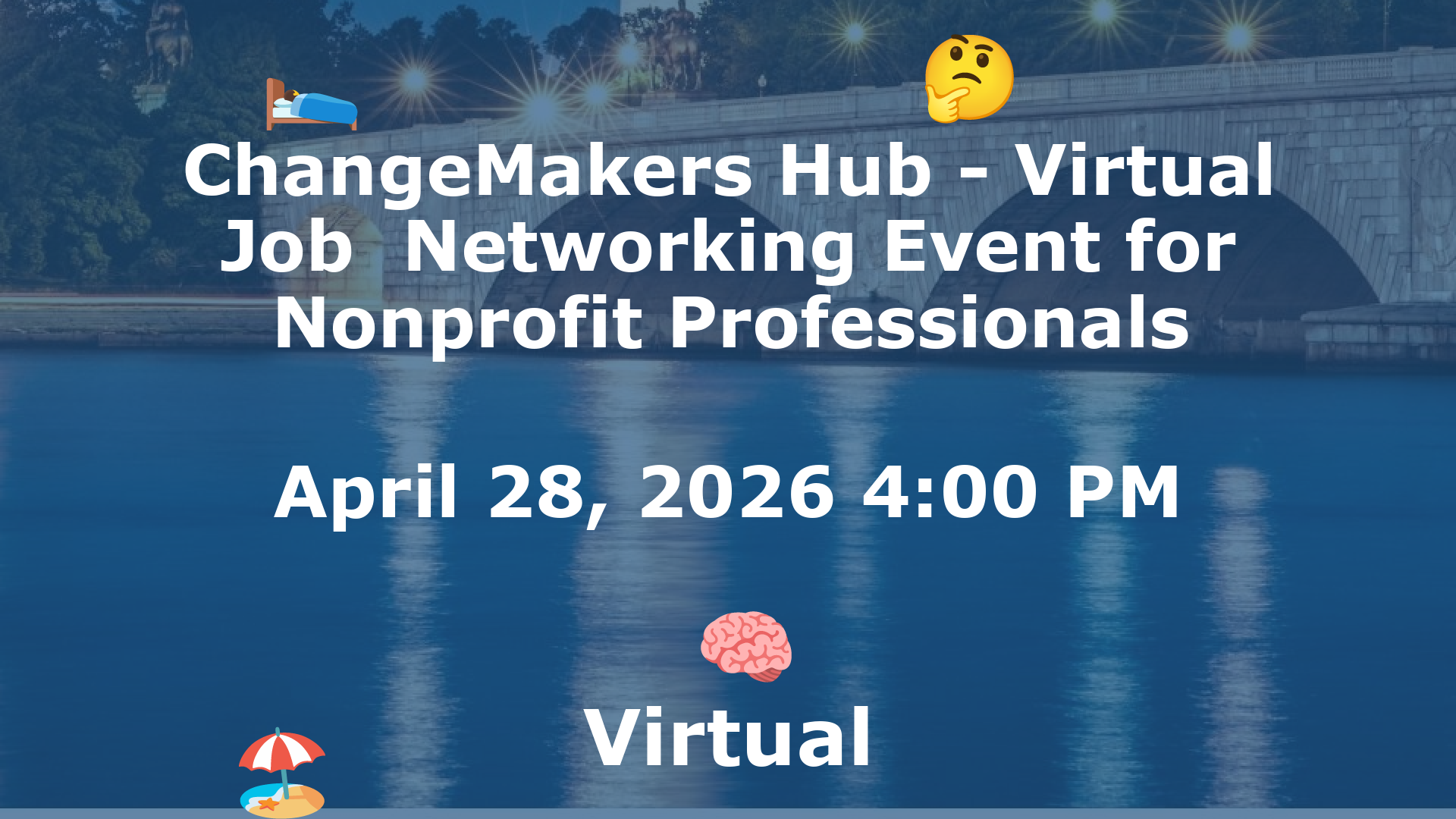 ChangeMakers Hub - Virtual Job  Networking Event for Nonprofit Professionals event image